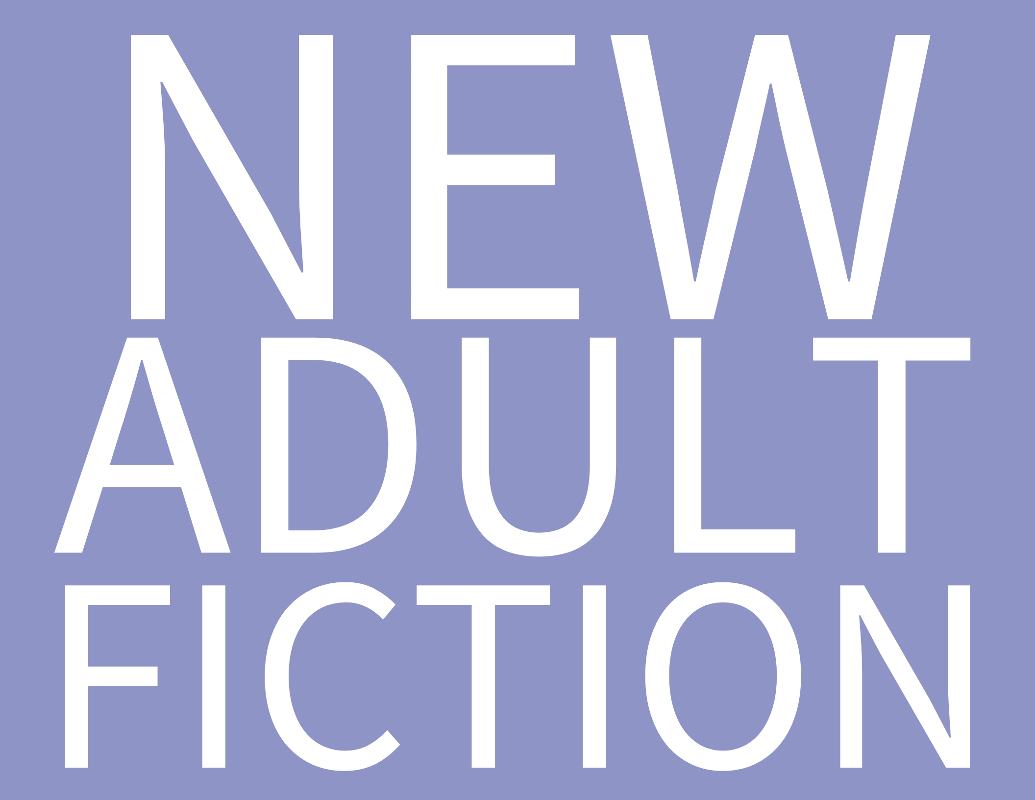 NEW ADULT FICTION ManhattanElwood Public Library