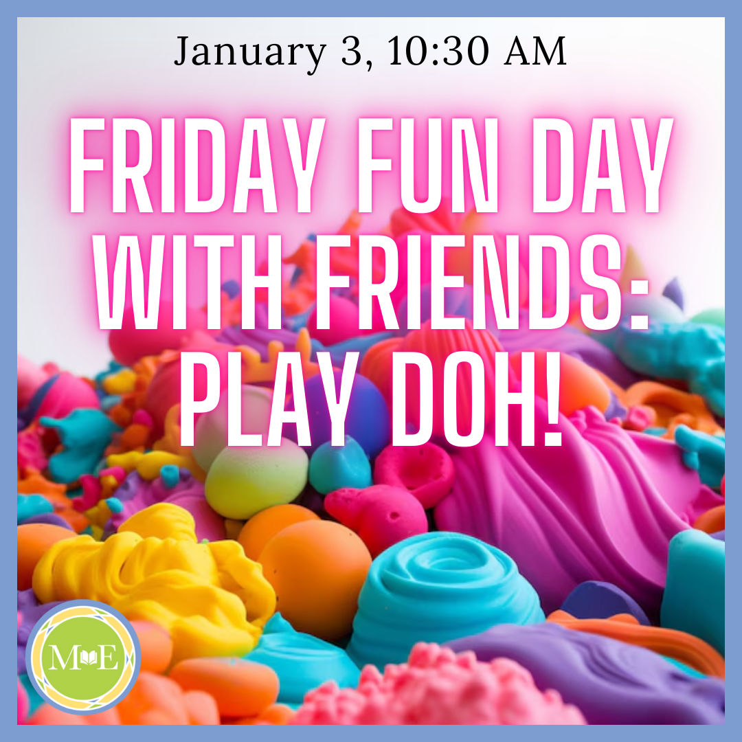 Friday Fun Day with Friends: Play Doh