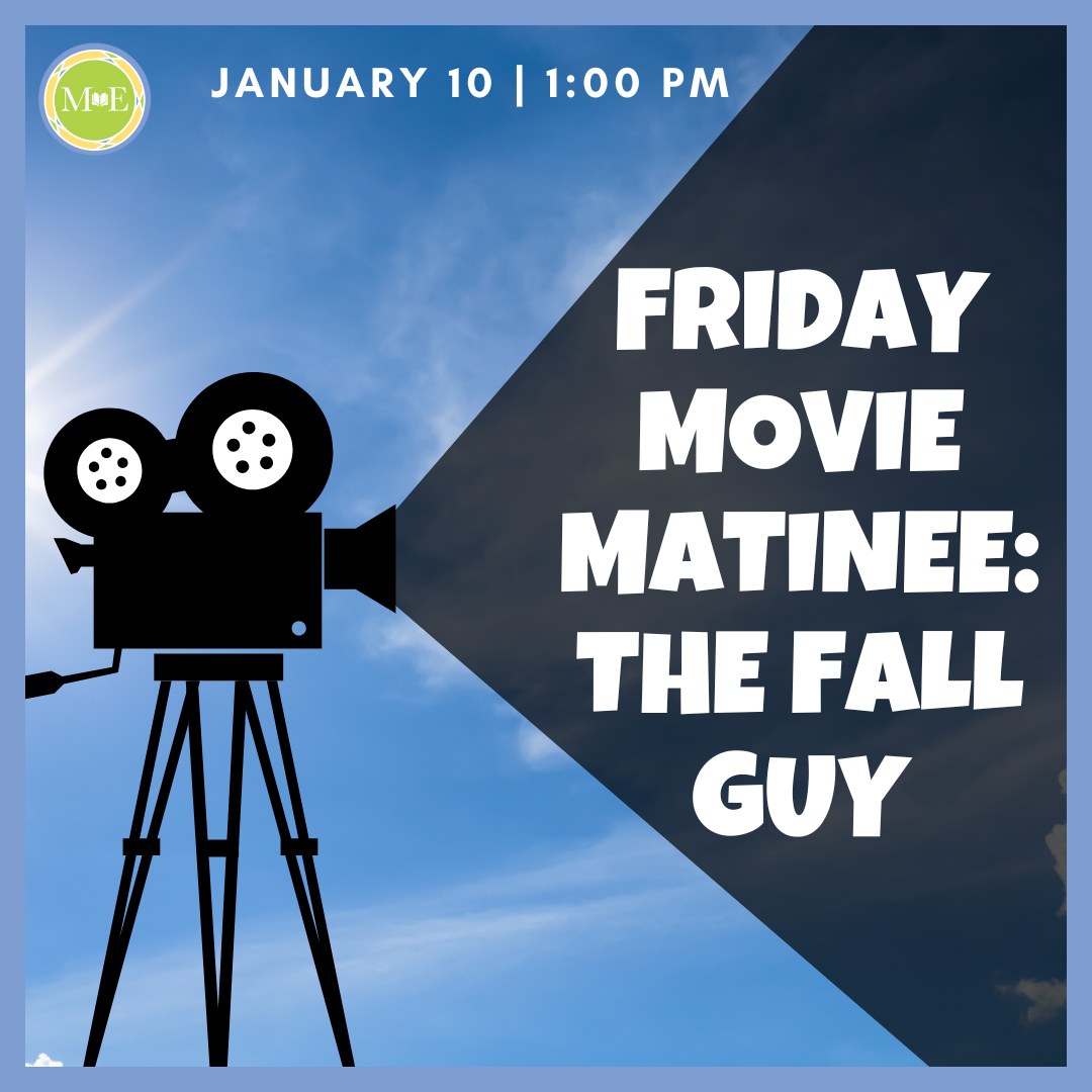 Friday Movie Matinee: The Fall Guy-Manhattan Event