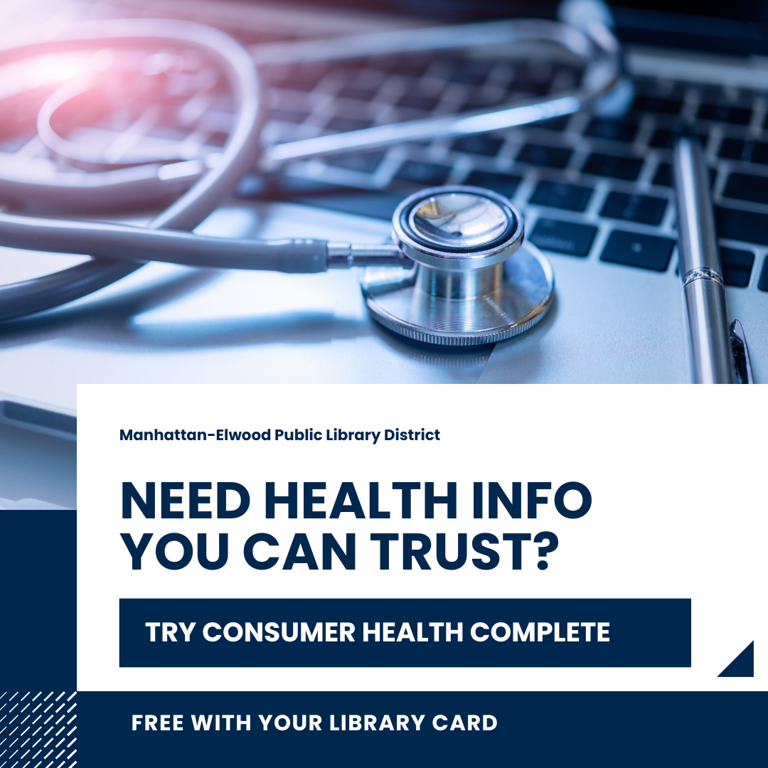 Graphic: Not sure which health information to trust? Try Consumer Health Complete-free with your library card